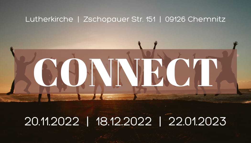 Connect! - Der neue Sonntagnachmittagsgottesdienst!
